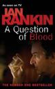 QUESTION OF BLOOD