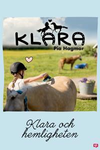 Klara och hemligheten - Klara 15