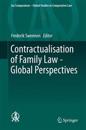 Contractualisation of Family Law - Global Perspectives