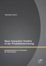 Open Innovation Toolkits in der Produktentwicklung