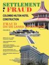 Settlement of A Fraud Colombo Hilton Hotel Construction