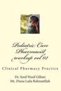 Pediatric Care: Clinical Pharmacy Practice