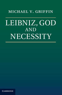 Leibniz, God and Necessity