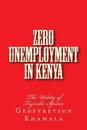 Zero Unemployment in Kenya: The Utility of Tajiriba Spaces