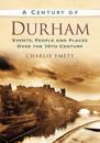 A Century of Durham