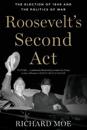 Roosevelt's Second Act