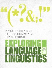 Exploring Language and Linguistics