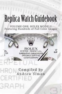 Replica Watch Guidebook: Rolex Models