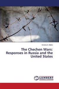 The Chechen Wars