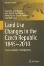 Land Use Changes in the Czech Republic 1845–2010
