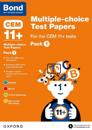Bond 11+: Multiple-choice Test Papers for the CEM 11+ Tests Pack 1: Ready for the 2024 exam