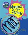 How Does Science Work?: Magnets and Springs