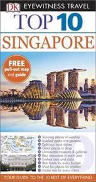 Dk Eyewitness Top 10 Travel Guide: Singapore