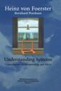 Understanding Systems: Conversations on Epistemology and Ethics