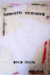 Henrietta Remembers