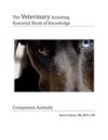 The Veterinary Assiting Essential Book of Knowledge: Companion Animals