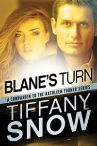 Blane's Turn