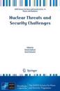 Nuclear Threats and Security Challenges