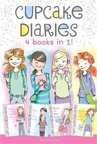 Cupcake Diaries 4 Books in 1!: Katie and the Cupcake Cure; MIA in the Mix; Emma on Thin Icing; Alexis and the Perfect Recipe