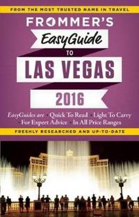 Frommer's Easyguide to Las Vegas 2016