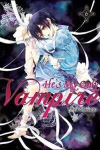 He's My Only Vampire 6