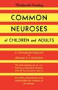 Common Neuroses of Children and Adults