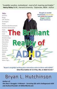 The Brilliant Reality of ADHD