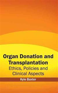 Organ Donation and Transplantation