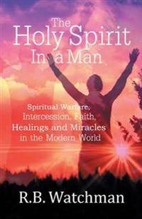 The Holy Spirit in a Man
