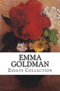 Emma Goldman, Essays Collection