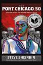 The Port Chicago 50: Disaster, Mutiny, and the Fight for Civil Rights (National Book Award Finalist)