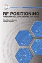RF Positioning: Fundamentals, Applications, and Tools