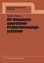 DV-Konzepte operativer Früherkennungssysteme