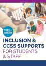 Inclusion & CCSS Supports for Students & Staff