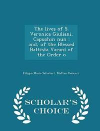 The Lives of S. Veronica Giuliani, Capuchin Nun