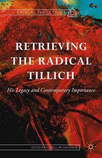 Retrieving the Radical Tillich