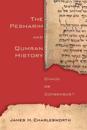 The Pesharim and Qumran History