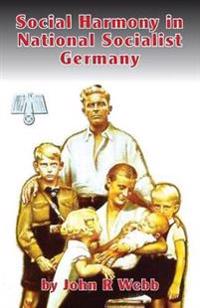 Social Harmony in National Socialist Germany