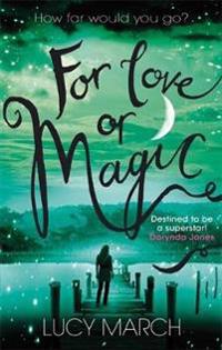 For Love or Magic