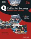 Q: Skills for Success: Level 5: Reading & Writing Split Student Book B with iQ Online