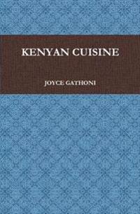 Kenyan Cuisine