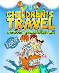 Children's Travel Activity Book & Journal: My Trip to Gambia