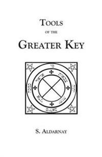 Tools of the Greater Key