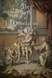The Birth of Orientalism