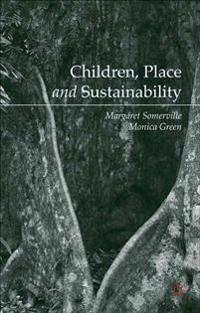 Children, Place and Sustainability