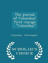 The Journal of Columbus' First Voyage