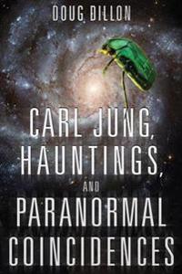 Carl Jung, Hauntings, and Paranormal Coincidences