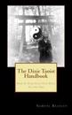 The Dixie Taoist Handbook: How to Find Your True Path