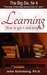 The Big Six Nr 4: Learning - How to get it and do it