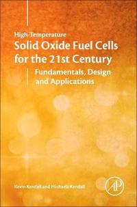 High-temperature Solid Oxide Fuel Cells for the 21st Century
